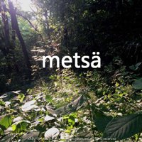 メッツァ（Metsä）